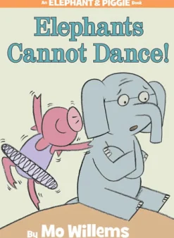 Penguin Random House LLC An Elephant and Piggie Book: Elephants Cannot Dance! Online