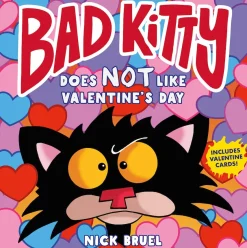 MacMillan Bad Kitty Does Not Like Valentine's Day Hot