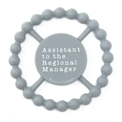 Bella Tunno Happy Teether: Assistant to the Regional Manager Best