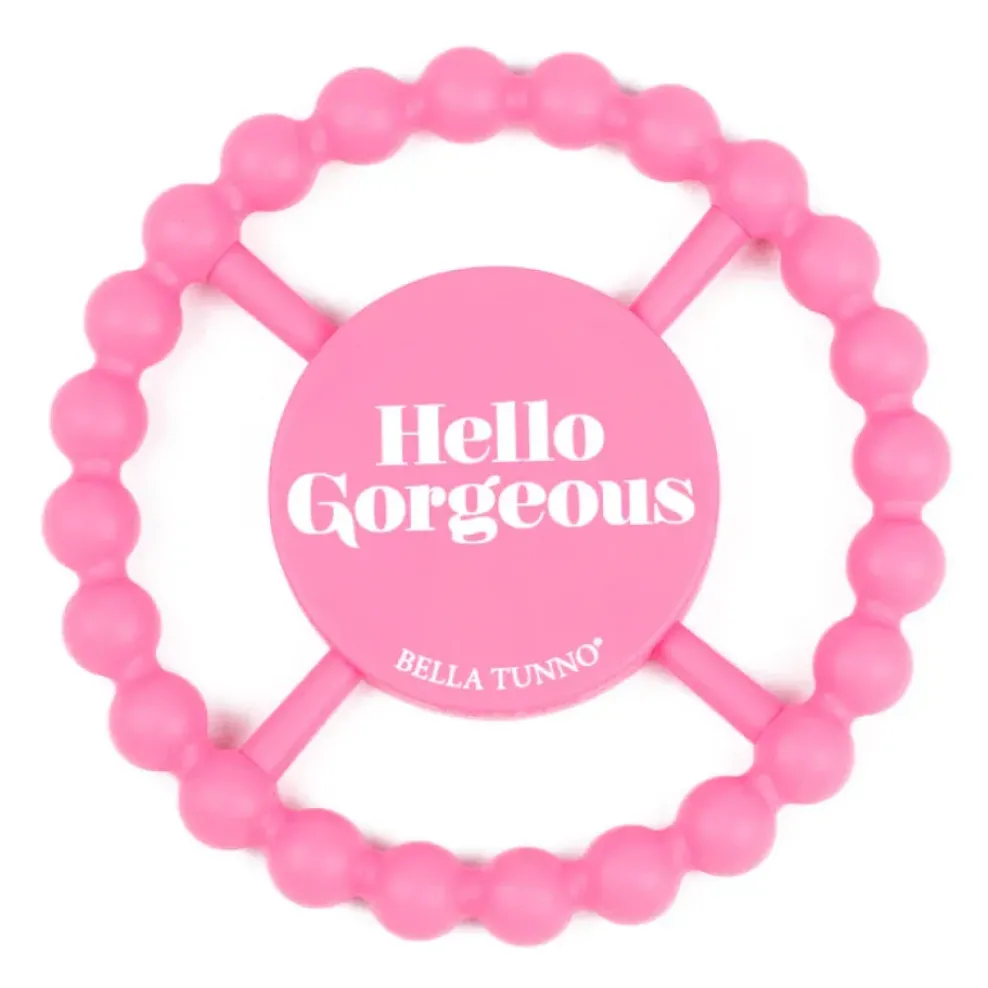 Bella Tunno Happy Teether: Hello Gorgeous Hot