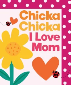 Simon & Shuster Chicka Chicka I Love Mom New