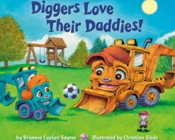 Penguin Random House LLC Diggers Love Their Daddies! Online