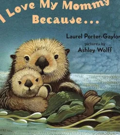 Penguin Random House LLC I Love My Mommy Because Discount