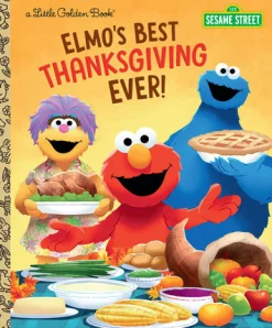 Penguin Random House LLC Little Golden Books - Elmo's Best Thanksgiving Ever! Best