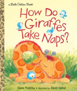 Penguin Random House LLC Little Golden Books - How Do Giraffes Take Naps? Discount