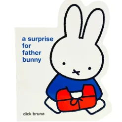 Cottage Door Press Miffy: A Surprise for Father Bunny Fashion