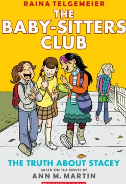 Scholastic The Baby-Sitters Club Graphic Novel: The Truth About Stacey (#2) Clearance