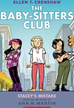 Scholastic The Baby-Sitters Club Graphic Novel: Stacey's Mistake (#14) Sale