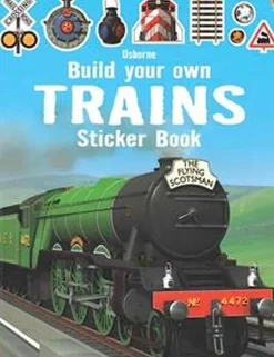 Harper Collins Usborne Build Your Own Sticker Book: Trains New