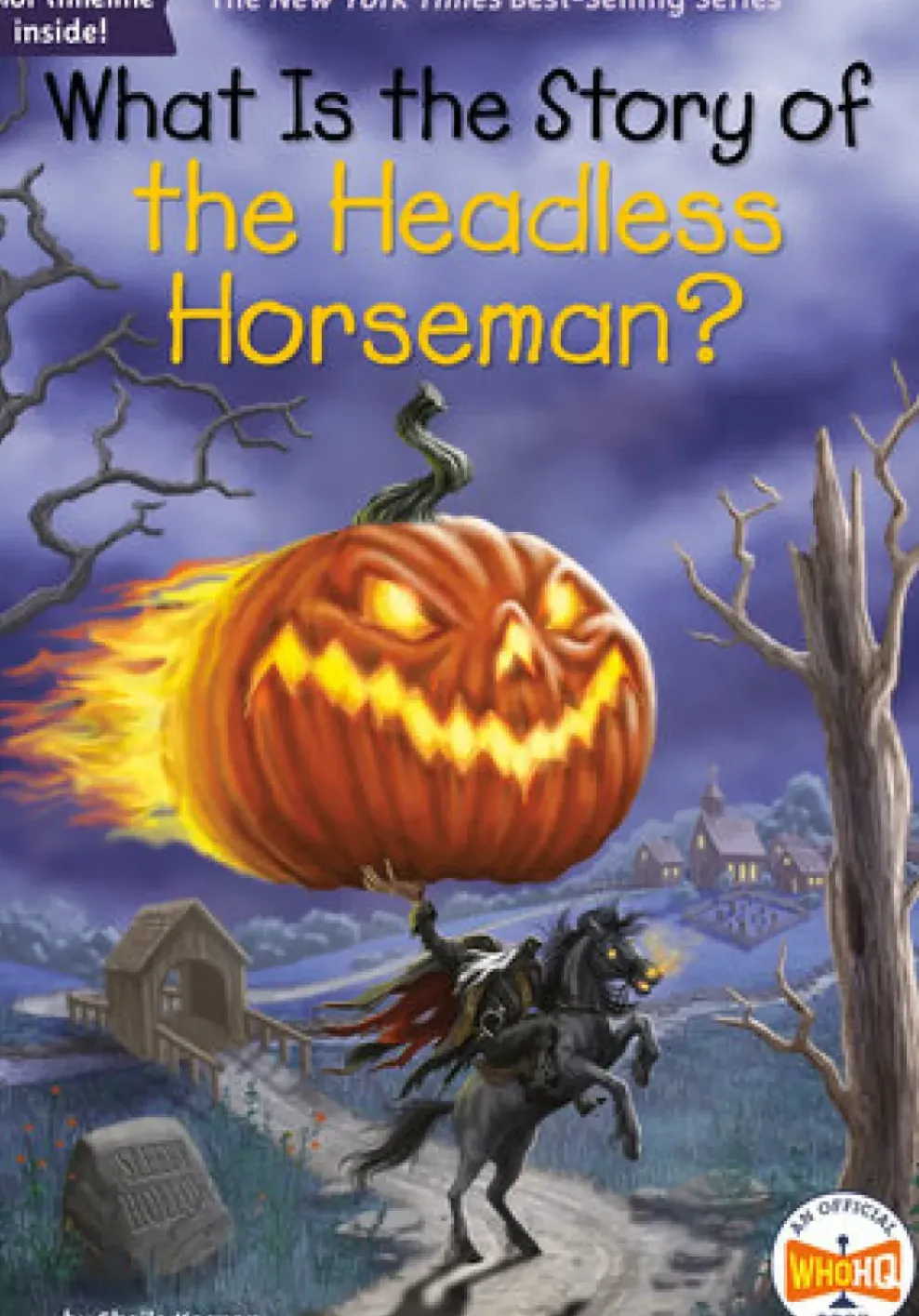 Penguin Random House LLC What Is the Story of the Headless Horseman? Discount