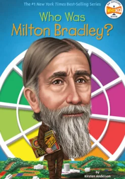 Penguin Random House LLC Who Was Milton Bradley? Best