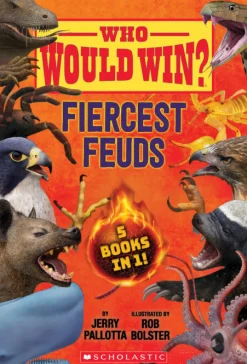 Scholastic Who Would Win?: Fiercest Feuds Clearance